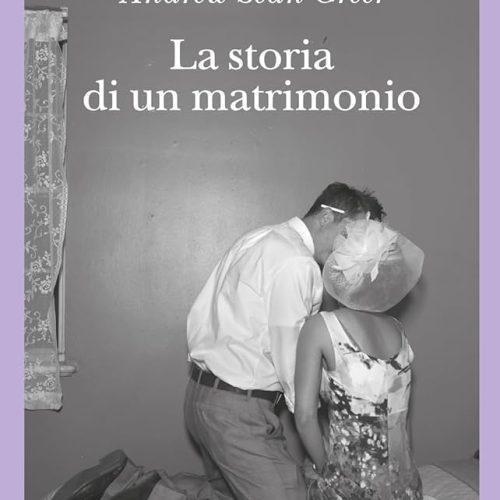 Recensione romanzo La storia di un matrimonio